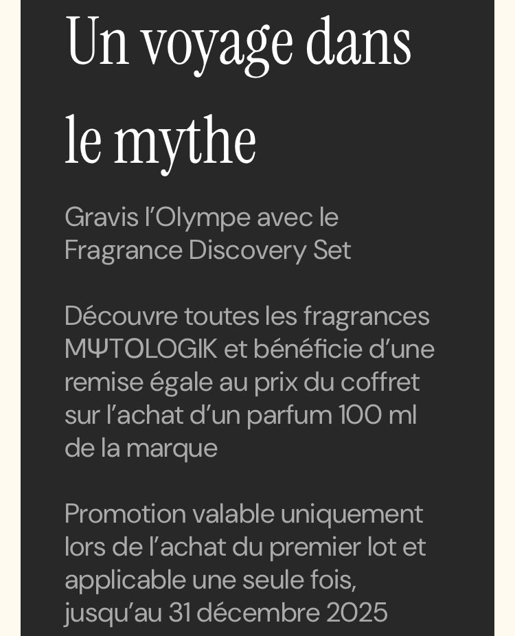 Mytologik Full Set
Le coffret comprend :
• AFRODITE (100 ml)
• ARTEMIDE (100 ml)
• MEDUSA (100 ml)
• APOLLO (100 ml)
• ER Product vendor